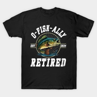Fisherman Fishing Retirement Gift O Fish Ally Retired 2024 T-Shirt